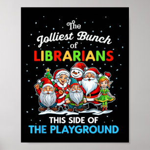 Poster O Maior Grupo De Bibliotecários Deste Lado Da Peça