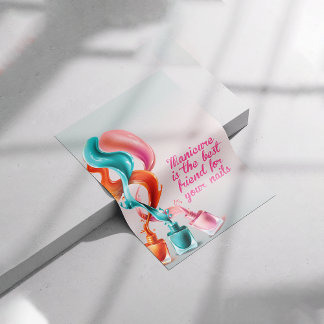 Poster O Manicure é o melhor amigo das suas unhas, prego