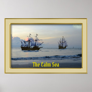 Poster O Mar Calmo - Galeões à Vela