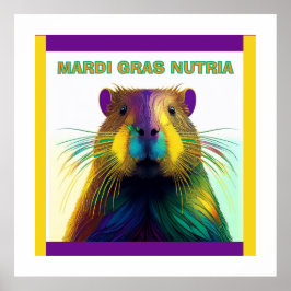 Poster O Mardi Gras Nutria