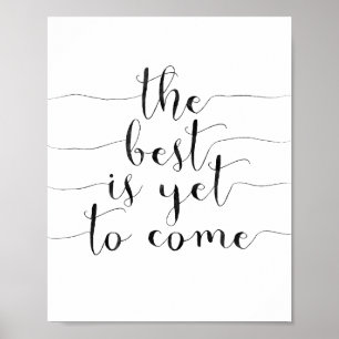 Pôster O melhor é vir ainda