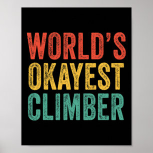 Poster O Melhor Escalador do Mundo Camisa de Escalada Vin