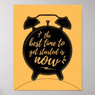 Poster O melhor momento para começar é agora a inspiração