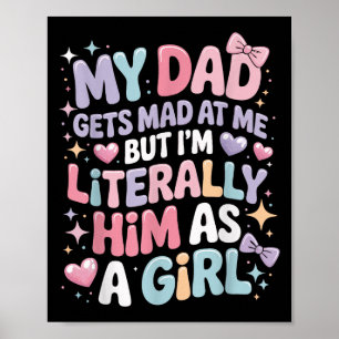 Poster O Meu Pai Enlouquece-Me Mas Eu Literalmente O Sou