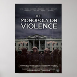 poster "O Monopólio Sobre a Violência"