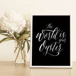 Poster O mundo é sua ostra, tipografia manuscrita