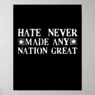 Poster O Ódio Nunca Fez Nenhum Excelente Nação, Engraçado