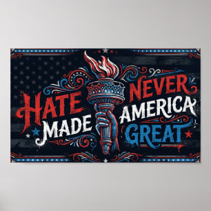 Poster O Ódio Nunca Tornou a América Grande Vintage Patri