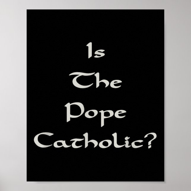 Poster O Papa é Católico - Engraçado (Frente)