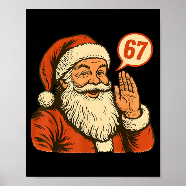 Poster O Papai Noel Diz 6 7 Seis Sete Gen Z Alpha Meme Gí (Frente)