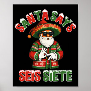 Poster O Papai Noel Diz Seis Sete 6 7 Meme Natal Mexicano