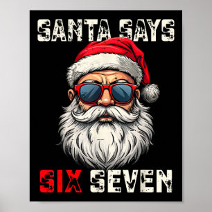 Poster O Papai Noel Diz Seis Sete Natal Engraçado 67 Meme