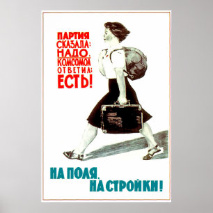 Poster O partido comunista pedido, Komsomol Menina disse: