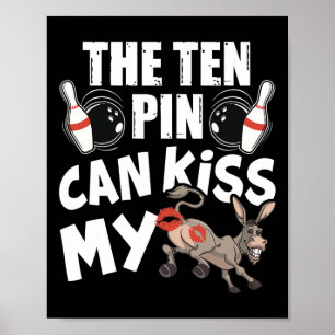 Poster O Pin de Dez Pode Beijar Meu - Burro Engraçado - B