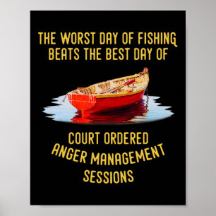 Poster O Pior Dia De Pesca Supera O Melhor Dia De Casamen