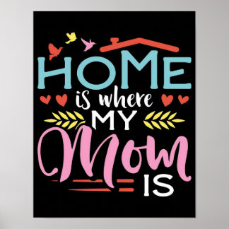 Poster O presente da mamãe| Casa é onde minha mãe está