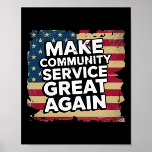 Poster O Presidente Donald Trump Torna o Serviço Comunitá