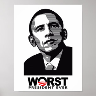 Pôster O presidente o mais mau Nunca de Barack Obama
