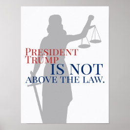 Poster O Presidente Trump não está acima da Justiça