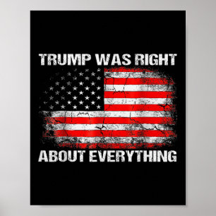 Poster O Presidente Trump Tinha Razão Sobre Tudo