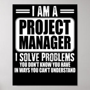 Poster O Project Manager I resolve problemas que você n
