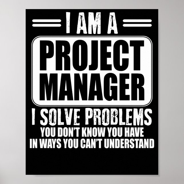 Poster O Project Manager I resolve problemas que você não (Frente)