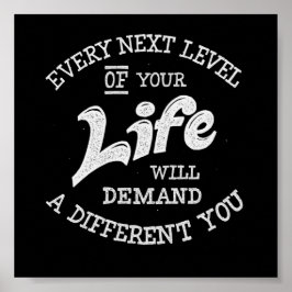 Poster O próximo nível de sua vida exigirá diferentes