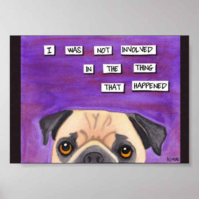 Poster O Pug É Inocente (Frente)