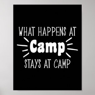 Poster O Que Acontece No Acampamento Fica Camiseta Engraç