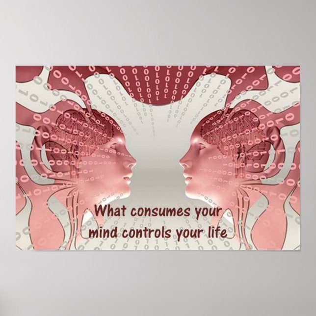 Poster O que consome sua mente controla sua vida (Frente)