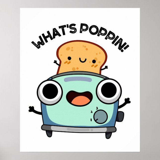 Poster O que é Pin Funny Toast Pun (Frente)