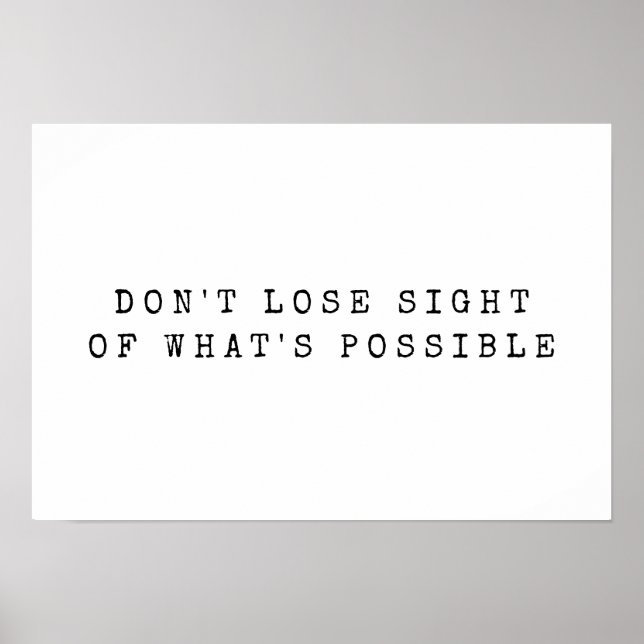 Poster O que é Possível Citação de Encorajamento Preto Br (Frente)