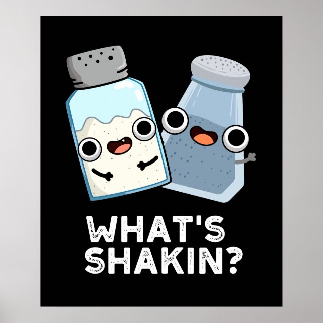 Poster O que é Shakin Salt e Pepper Shaker Dark BG (Frente)
