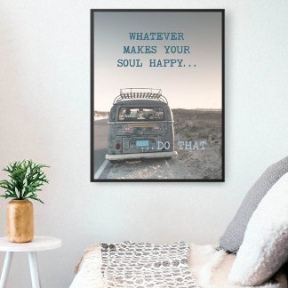 Poster O que faz sua alma feliz citação inspiracional