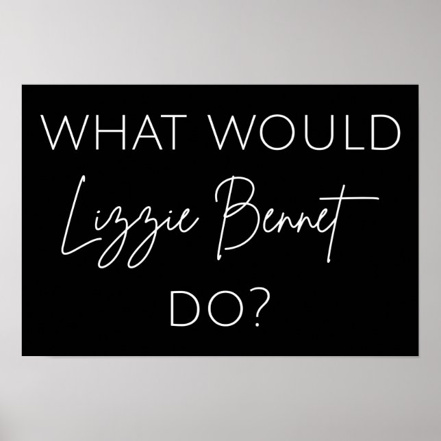 Poster O Que Lizzie Bennet Faria? (Frente)