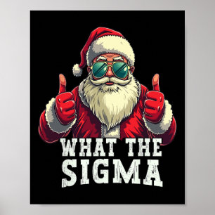 Poster O Que O Sigma Papai Noel Piada De Natal Meme Natal