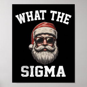 Poster O Que O Sigma Papai Noel Piada De Natal Meme Natal