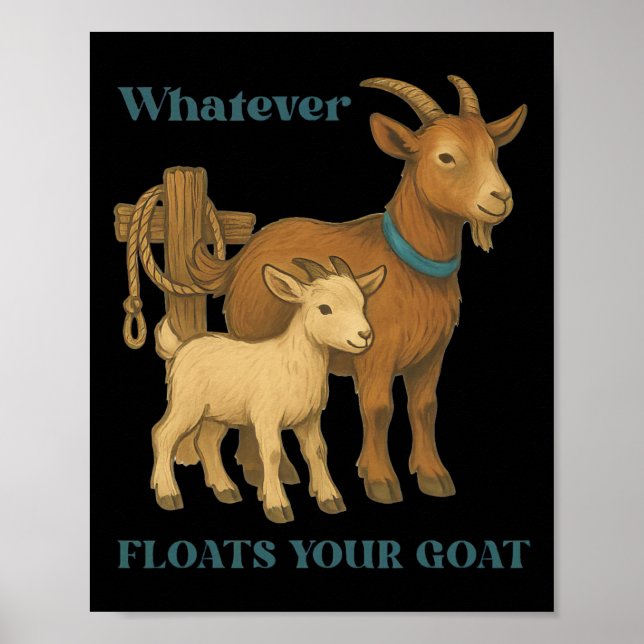 Poster O que quer que flutue seu animal de fazenda cabra  (Frente)