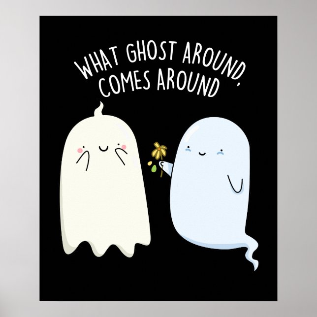 Poster O que vem de fantasma volta no Halloween Pun (Frente)