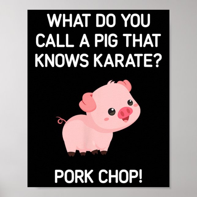 Poster O Que Você Chama De Porco Que Conhece Karate? (Frente)