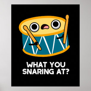 Poster O Que Você Cheira No Engraçado Drummer Drum Pun Da