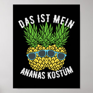 Poster O Rico De Abacaxi Veste A Ist Meu Abacaxi