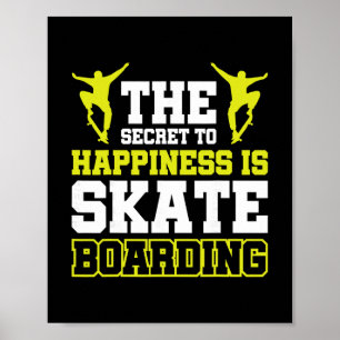 Poster O Segredo Da Felicidade É Skate