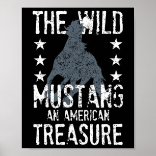 Poster O Selvagem Mustang Um Cavalo Engraçado Do Tesouro