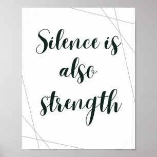 Poster O Silêncio Também é Força – Inspirador Minimalista