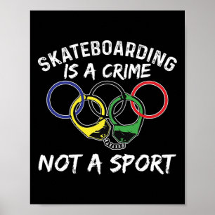 Poster O skate é um crime, não um esporte skatista