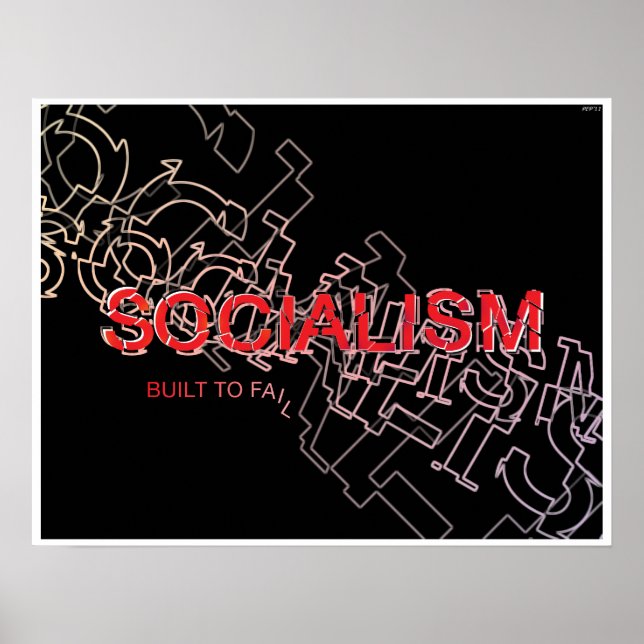 Poster O Socialismo Está Construído Para Falhar (Frente)