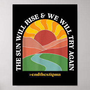 Poster O Sol Irá Soerguer E Tentaremos De Novo Hea Mental