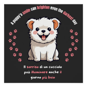Pôster O sorriso de um cachorrinho pode iluminar até o di