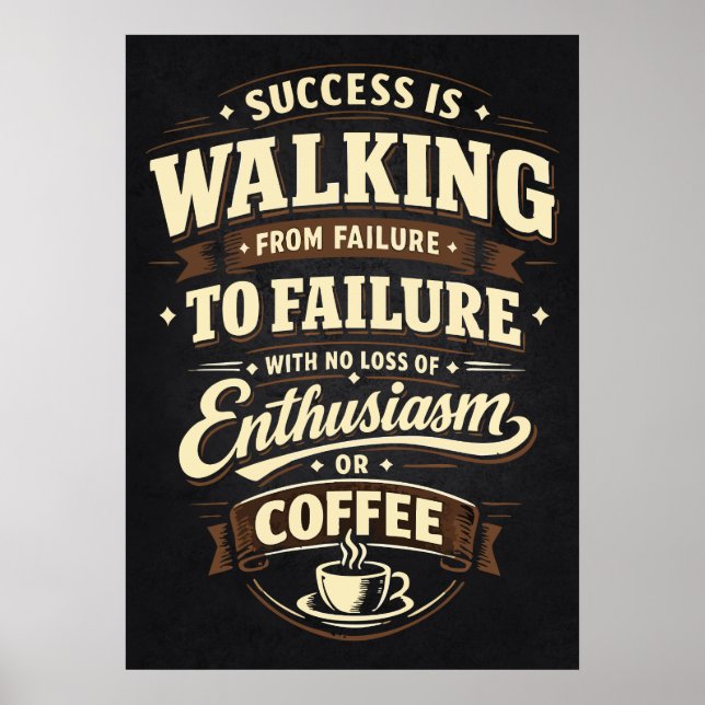 Poster O Sucesso Não É Perda De Café - Motivacional Diver (Frente)